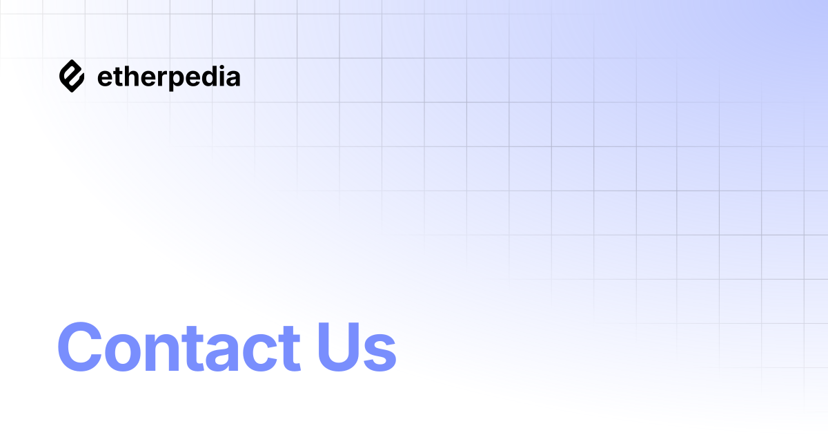 Contact Us | Etherpedia